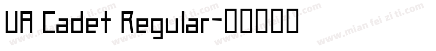UA Cadet Regular字体转换